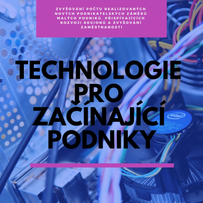 Technologie - Výzva VIII (pro začínající podniky)