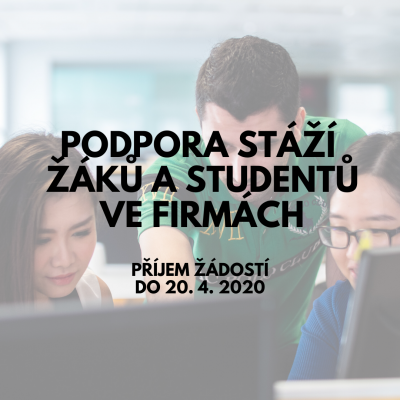 Podpora stáží žáků a studentů ve firmách 